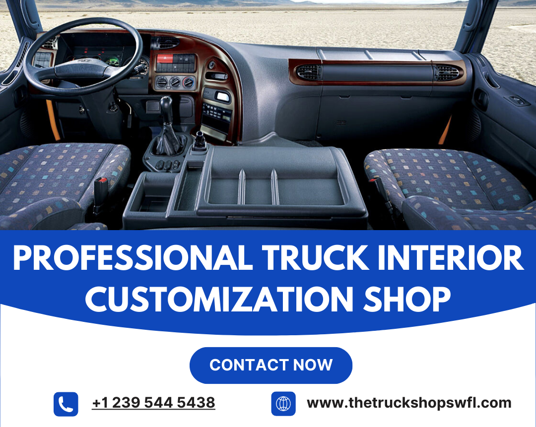 Truck Interior Customization Shop